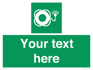 Custom sign safe condition Lifebuoy with light